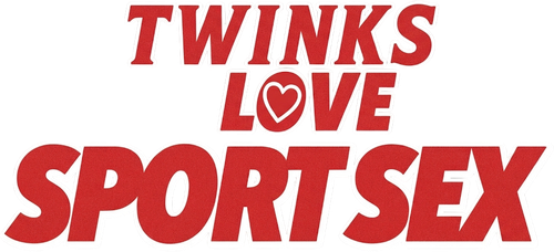 Twinks Love Sport Sex