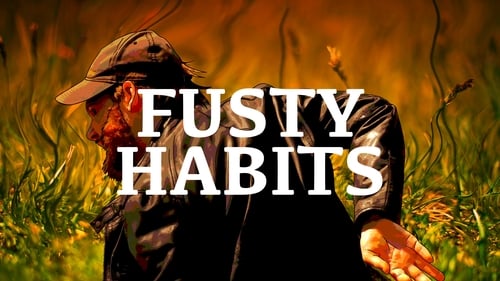 Fusty Habits