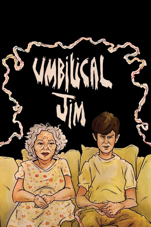Umbilical Jim (2007)
