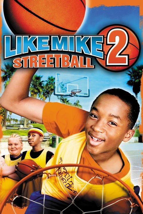 Like Mike 2: Streetball 2006