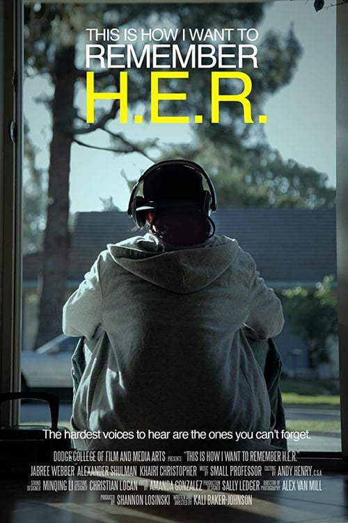 This Is How I Want to Remember H.E.R. Movie Poster Image