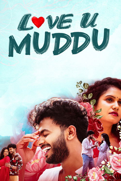 Love U Muddu (2025) WEB-DL [Hindi (DD2.0) & Kannada] 1080p 720p & 480p Dual Audio [x264/HEVC] | Full Movie