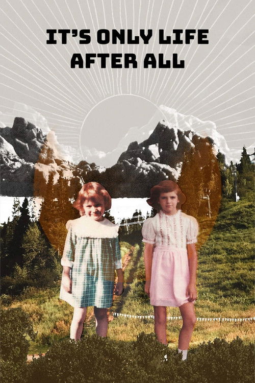 Indigo Girls: It's Only Life After All poster