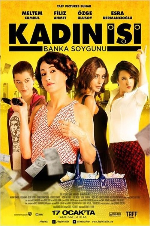 Kadın İşi Banka Soygunu (2014)