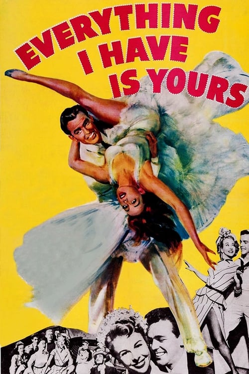 Everything I Have Is Yours 1952