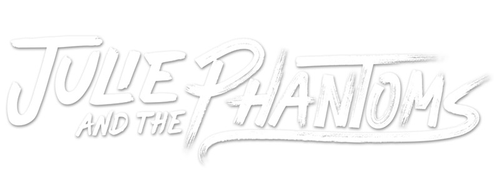 Julie and the Phantoms