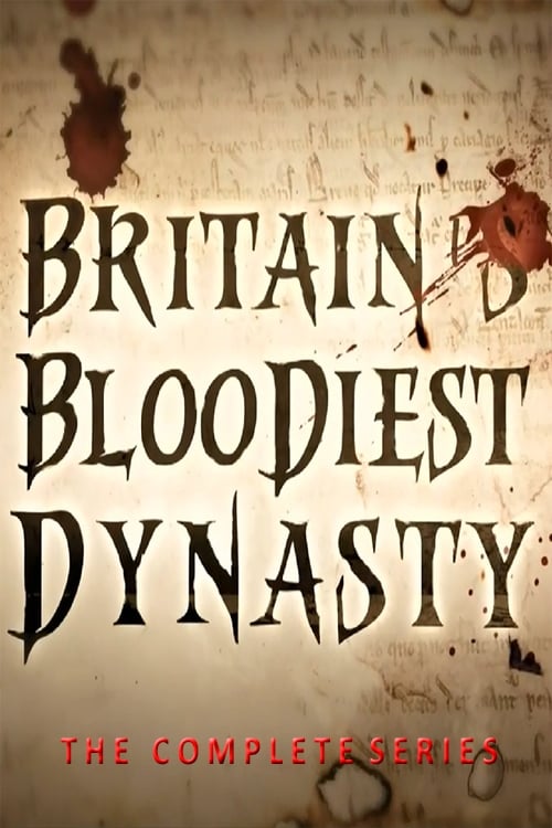 Where to stream Britain's Bloodiest Dynasty Season 1