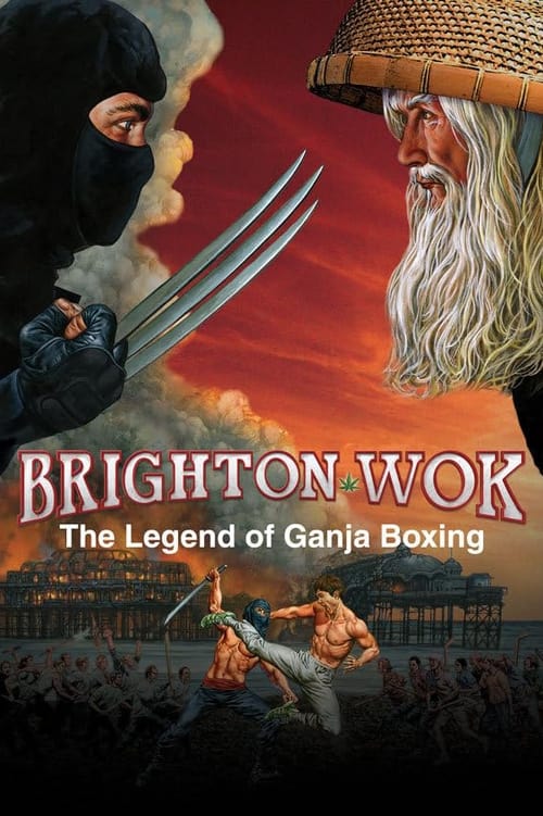 Brighton Wok: The Legend of Ganja Boxing (2008) poster