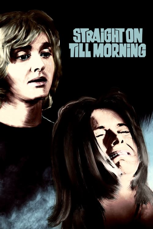 Straight On Till Morning (1972)