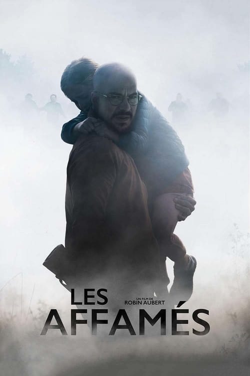 Les affamés (2017) poster