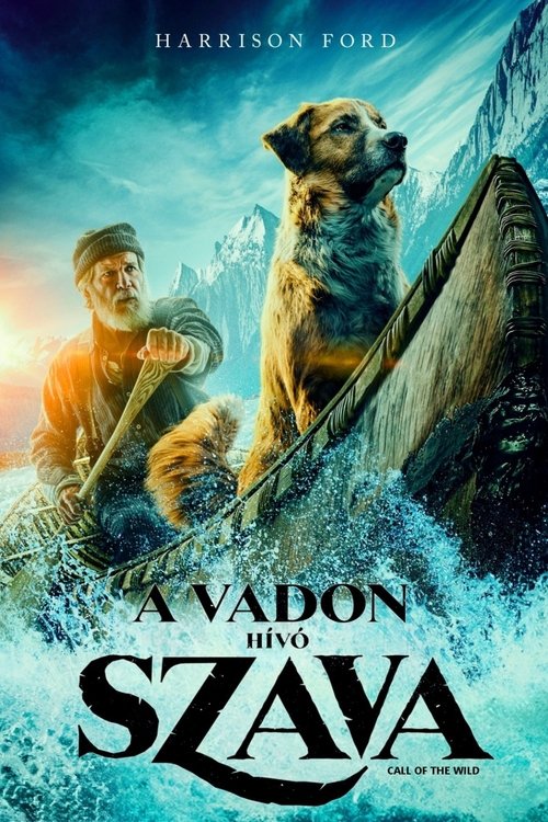 A vadon hívó szava movie poster player
