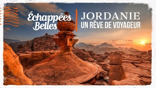 Jordanie, un rêve de voyageur