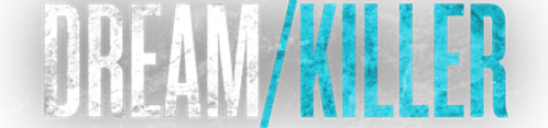 Dream/Killer (2015)