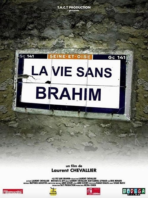 La vie sans Brahim 2003