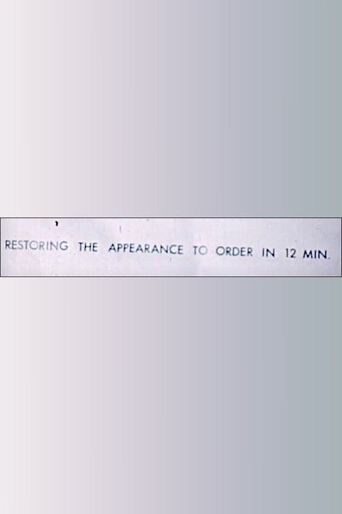 Restoring the Appearance to Order in 12 Minutes
