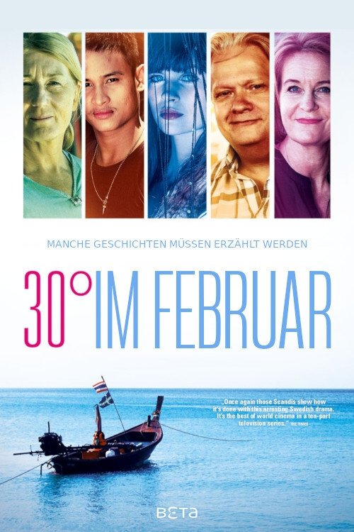 30 Grad im Februar poster