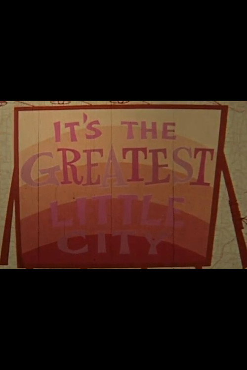 It's the Greatest Little City