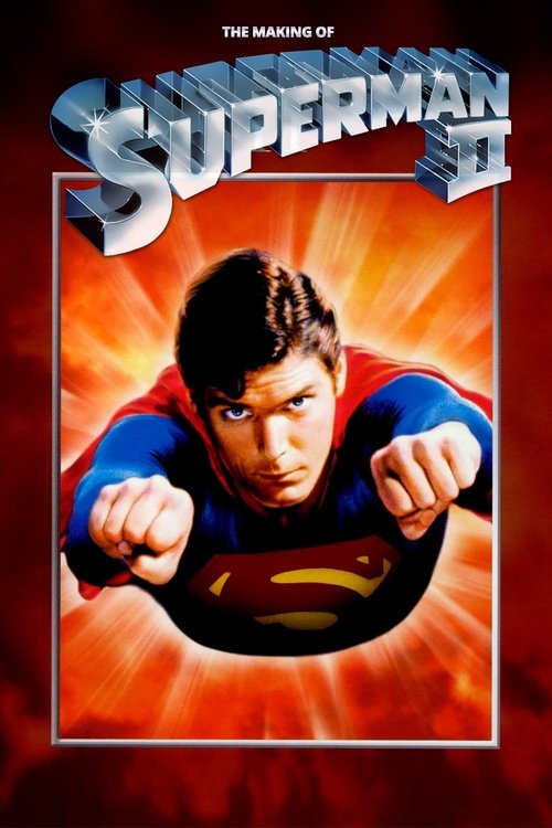 The Making of 'Superman II' poster