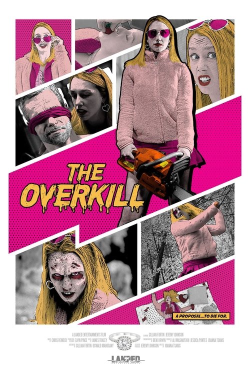 The Overkill