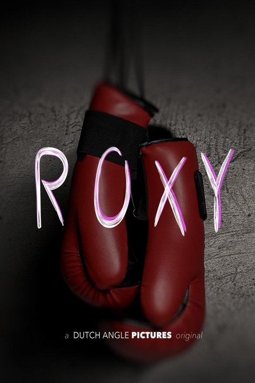 Roxy (2019)