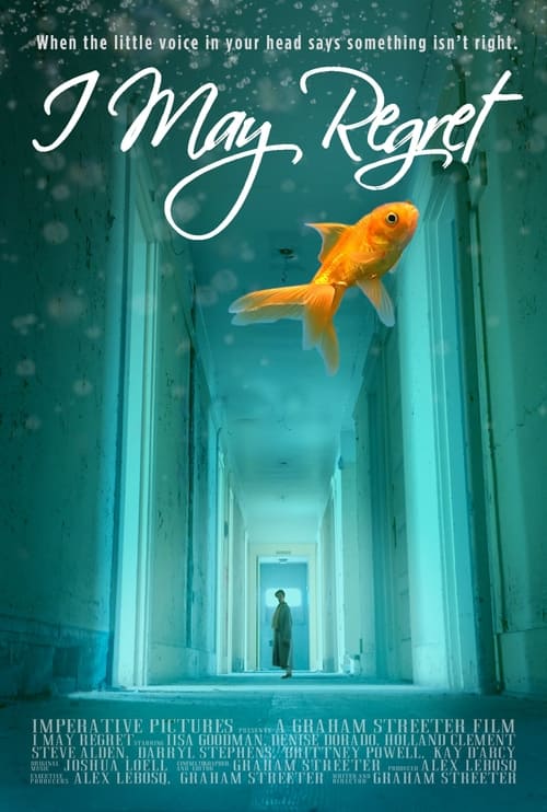 I May Regret Movie Poster Image