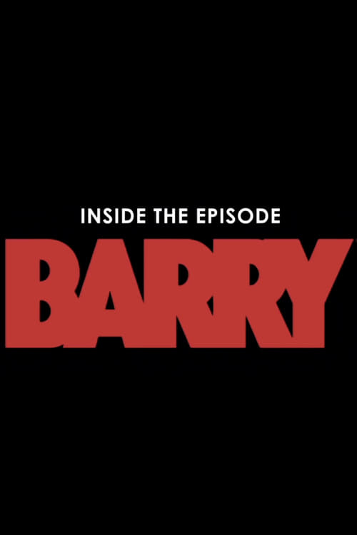 Inside The Episode: Barry, S01E03 - (2018)