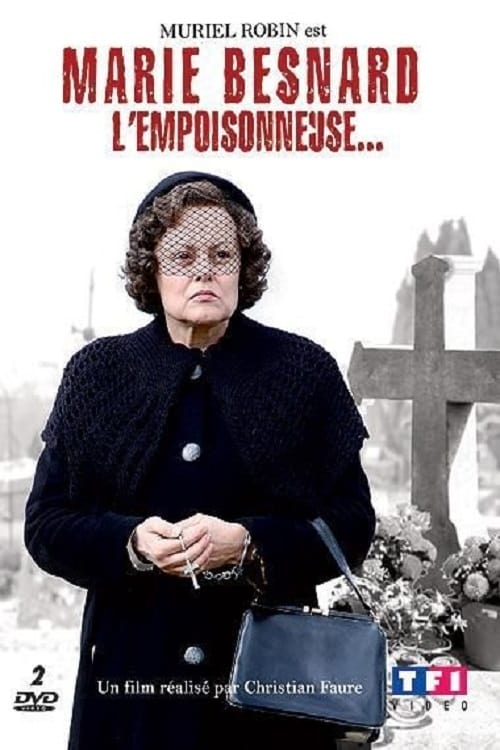 Marie Besnard l'empoisonneuse… (2006) poster