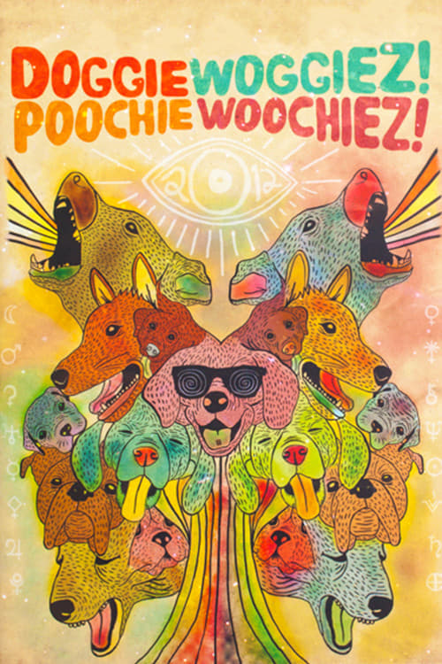 Poster Doggiewoggiez! Poochiewoochiez! 2012