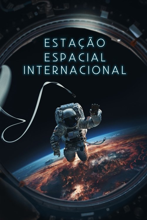 Pôster de Estação Espacial Internacional