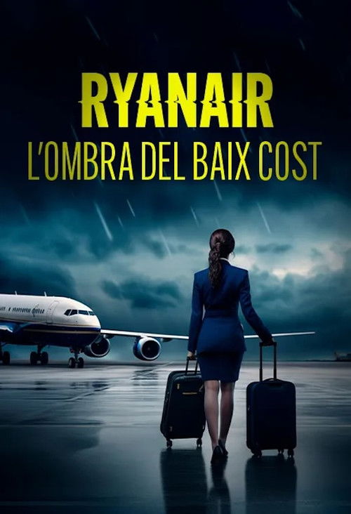 Cartell de Ryanair, l'ombra del baix cost