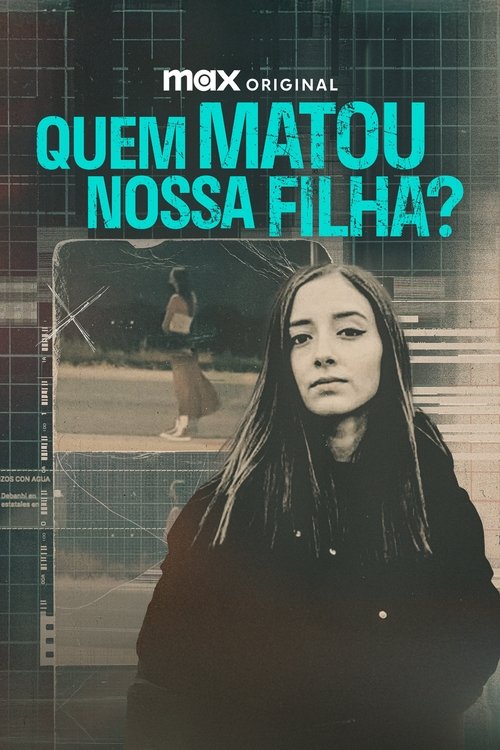 Image Quem Matou Nossa Filha?