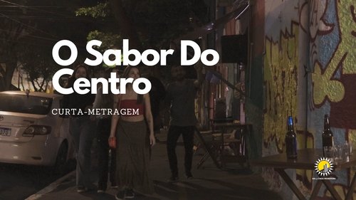 O Sabor Do Centro O Sabor Do Centro