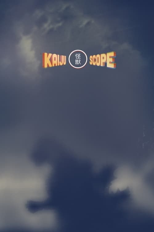 Kaijuscope