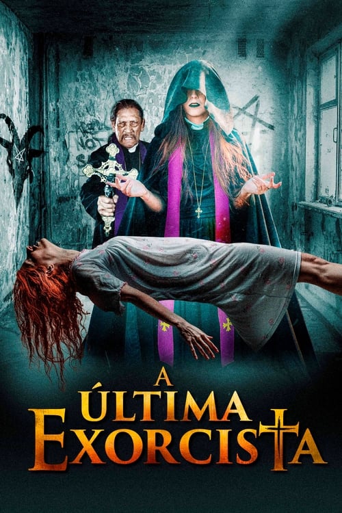 Poster do filme A Última Exorcista