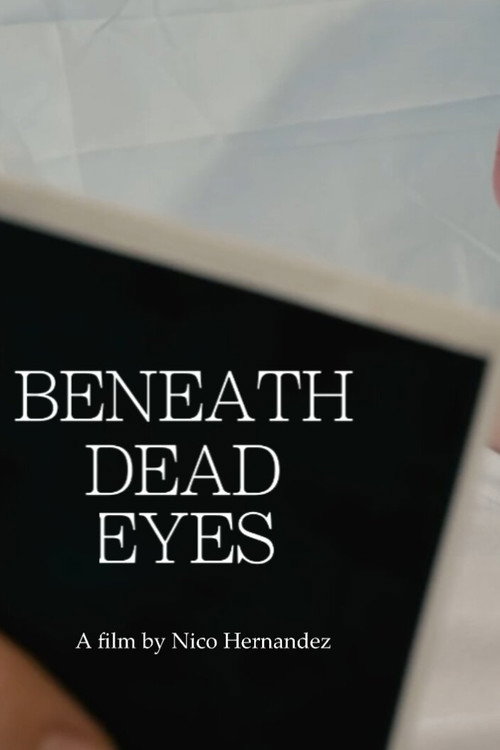 Beneath Dead Eyes