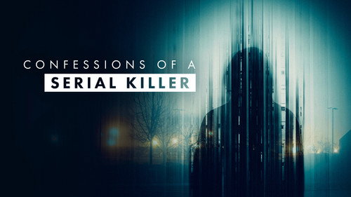 Confessions of a Serial Killer