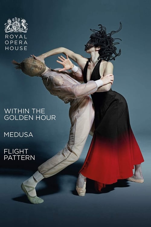 Poster The Royal Ballet: Within the Golden Hour / Medusa / Flight Pattern 2019