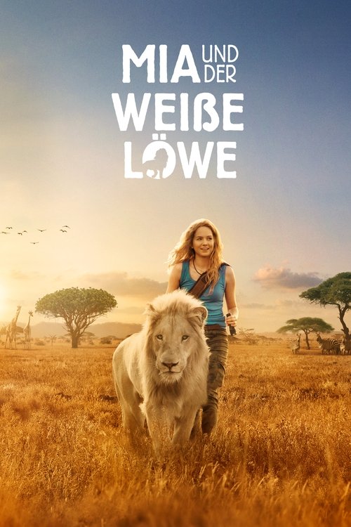 Mia und der weiße Löwe poster