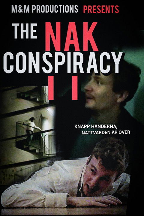 The NAK Conspiracy II