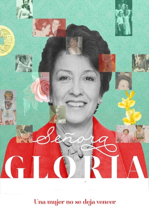 Señora Gloria (2018)