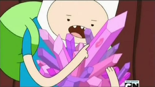 Adventure Time - Season 2 - Episode 8: Crystals Have Power