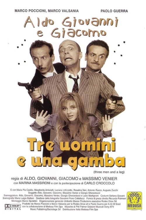 Tre uomini e una gamba