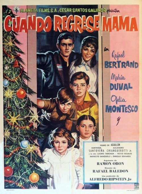 Cuando Regrese Mamá movie poster player