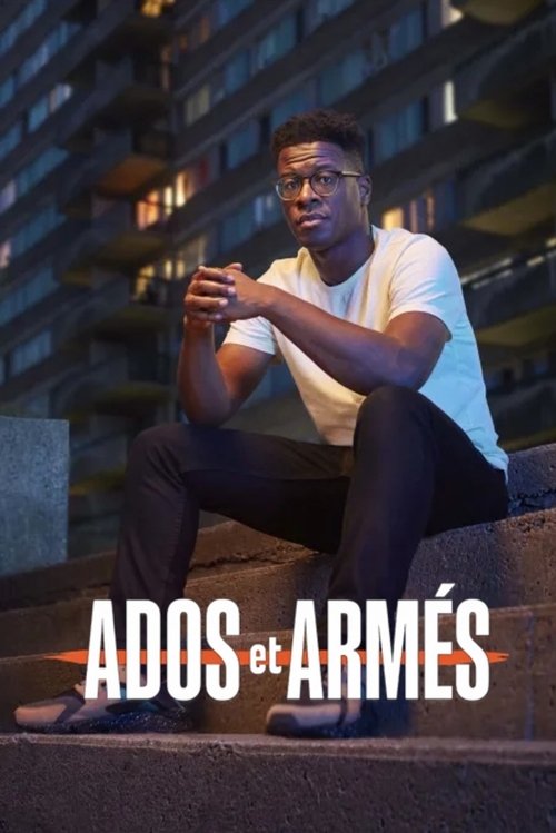 Ados et armés