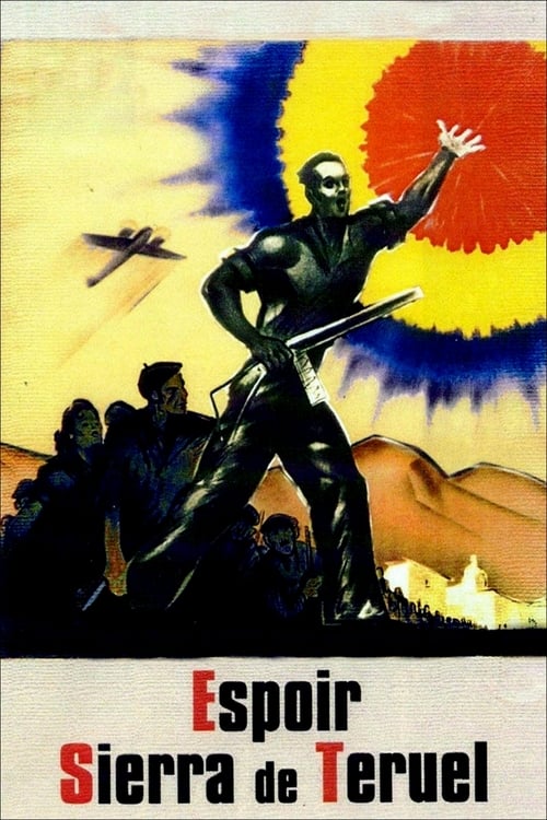 Espoir - Sierra de Teruel (1940) poster