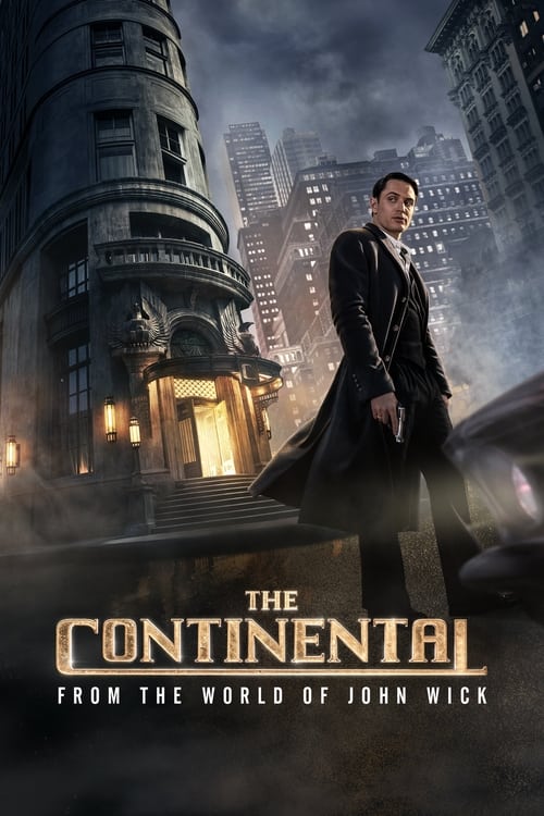 affiche du film Le Continental : d'Après l'Univers de John Wick - Saison 1