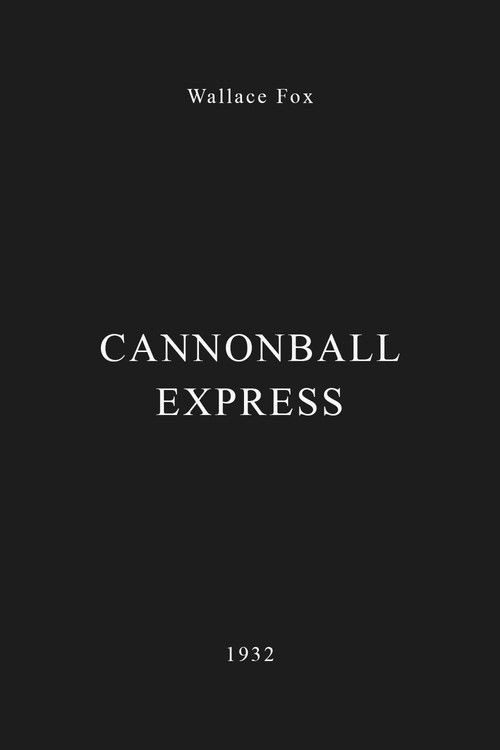 Cannonball Express Poster