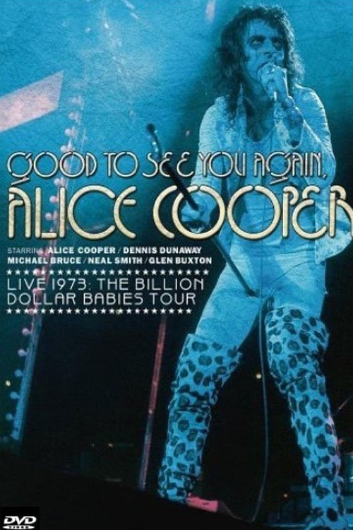 Good to See You Again, Alice Cooper poster