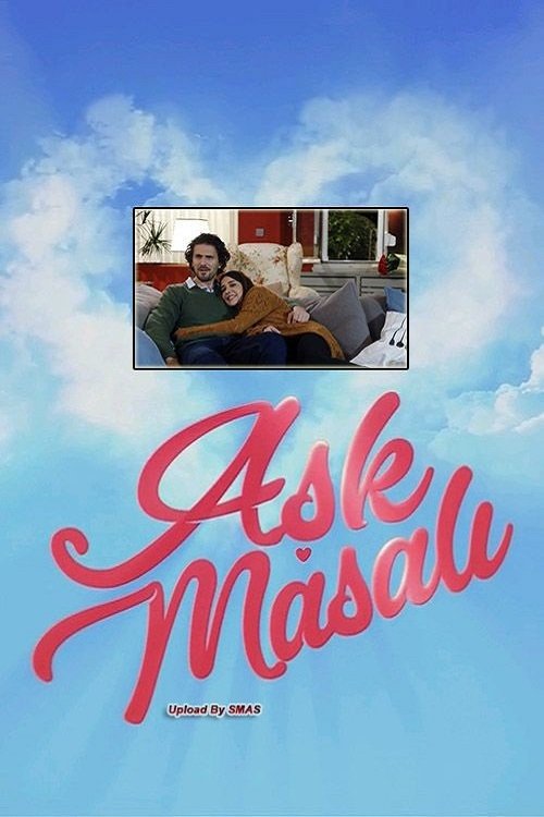 Aşk Masalı movie poster player