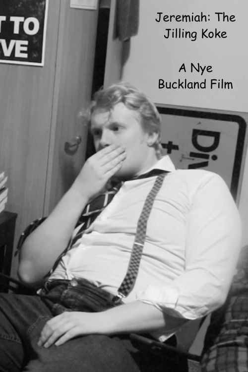 Jeremiah: The Jilling Koke